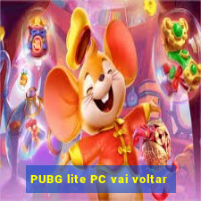 PUBG lite PC vai voltar